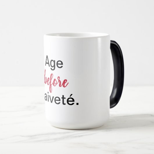 Alter vor Naivete Verwandlungstasse (VorderseiteRechts)