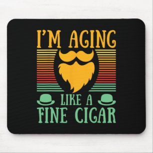 Alter wie ein schöner Zigarrenvater Tag Zigarrenra Mousepad