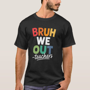 Alter wir sind lustig Lehrer sagt T-Shirt