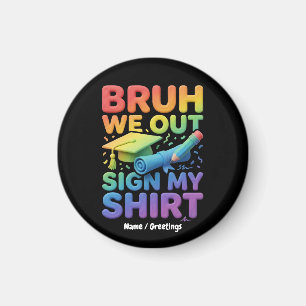 Alter wir sind raus mein Shirt lustiger letzter Sc Magnet