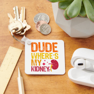 Alter, wo ist meine Nierentransplantation Nephrolo Schlüsselanhänger