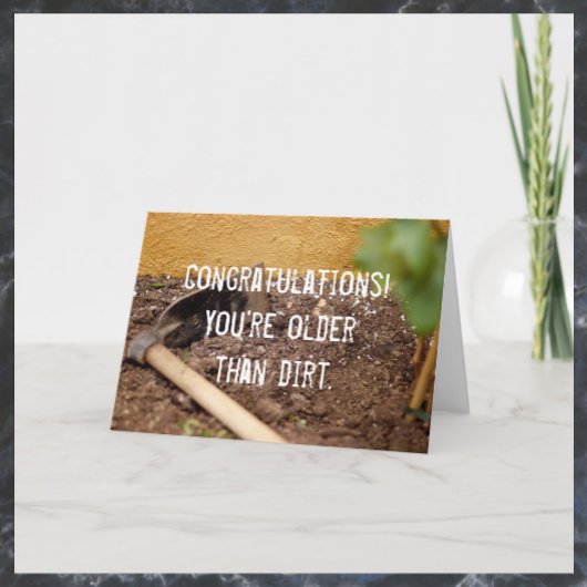 Ältere als schmutzige Geburtstagskarte Karte