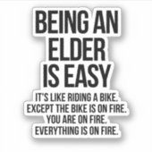 Ältere sein ist einfach aufkleber (Vorderseite)