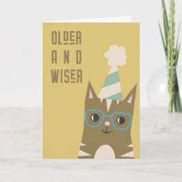 Ältere und weiser | Funny Cat Adult Birthday Karte