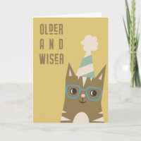 Ältere und weiser | Funny Cat Adult Birthday