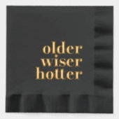 Ältere Weiiser Hotter Birthday Napkins Servietten Mit Folie (Vorderseite)