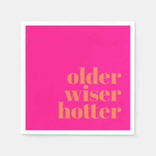 Ältere weiser Hotter Bold Pink Orange Geburtstag Serviette (Vorderseite)