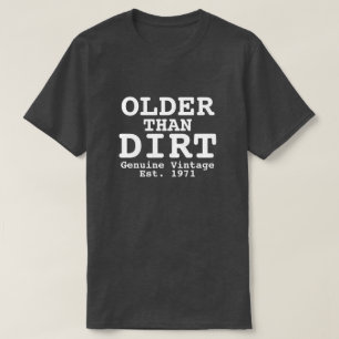 Älteres als Vintages Design T-Shirt