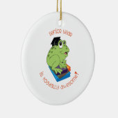 Älteres Jahr ist fantastisches Toadally! Keramik Ornament (Rechts)