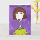 Altern ist nicht das Schlimmste. . . Karte (Gelbe Blume)