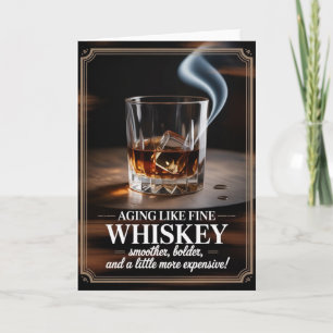 Altern wie feiner Whiskey - Geburtstagsdesign für  Karte