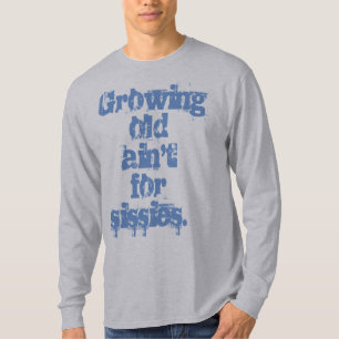 Altern wird nicht für Weicheier gemacht Blaue Buch T-Shirt