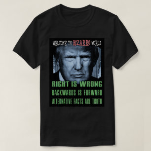 Alternative Fakten sind Wahrheit - Anti-Präsident  T-Shirt