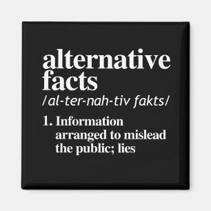 Alternative Tatsachen-Definition Magnet