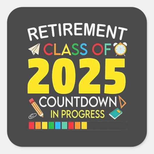 Altersklasse 2025 Countdown im Prozess Quadratischer Aufkleber (Vorderseite)