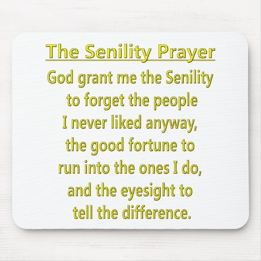 Altersschwäche-Gebet Mousepad (Vorne)