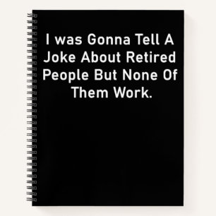 Altersvorsorge Geschenke für Damen Funny Notebook, Notizblock