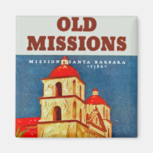 Altes Aufträge ~ Santa Barbara Magnet