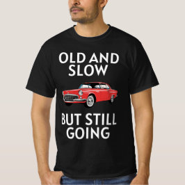 Altes Auto fährt immer noch T-Shirt