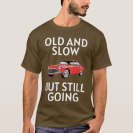 Altes Auto fährt noch T-Shirt