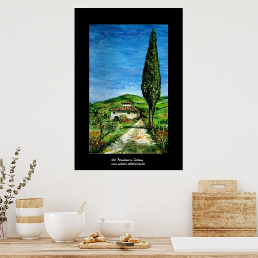Altes Bauernhaus in Chianti - Toskana Landschaft Poster (Küche)