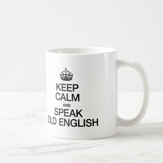 ALTES ENGLISCH BEHALTEN UND SPRECHEN KAFFEETASSE (Rechts)