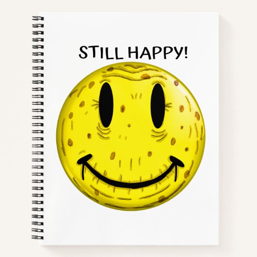 ALTES GLÜCKLICHES GESICHT. ALT, ABER NOCH GLÜCKLIC NOTIZBLOCK (Vorderseite)