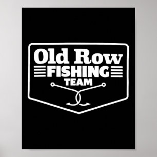 Altes Rudel Fishing Team Lustig Für Männer Frauen Poster