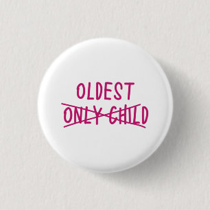 Älteste/r mit einzigem Kind durchgestrichen Button