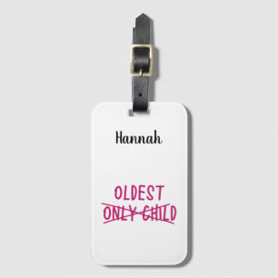 Älteste/r mit einzigem Kind durchgestrichen Gepäckanhänger