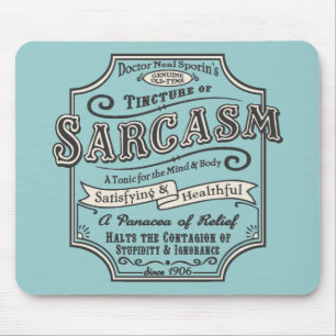 Althergebrachter Sarkasmus Mousepad