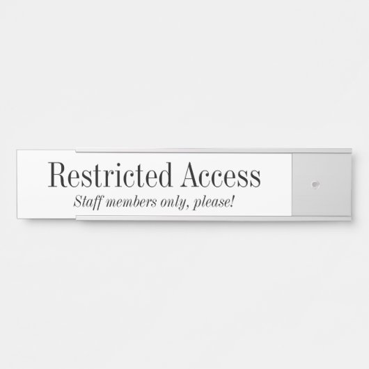 Altmodischer "Restricted Access" Türschild (Vorderseite )