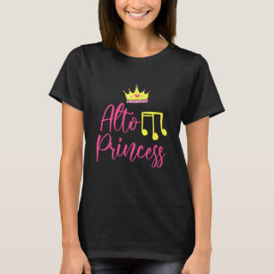 Alto Princess Musician Singer Gesang Chor Geschenk T-Shirt