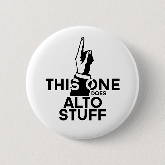Alto Stuff - Funny Alto Music Button (Vorderseite)
