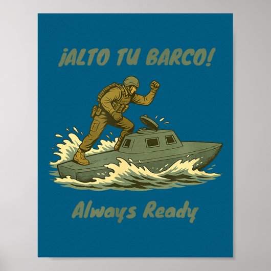 Alto Tu Barco! Coast Guard Novelty Gift Poster (Vorne)