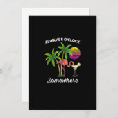 Always 5 o'clock Somewhere Funny Flamingo Drinking Einladung (Vorne/Hinten)