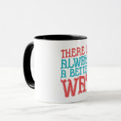 Always A Better Way - Innovative Strategy Graphic  Tasse (Vorderseite Links)