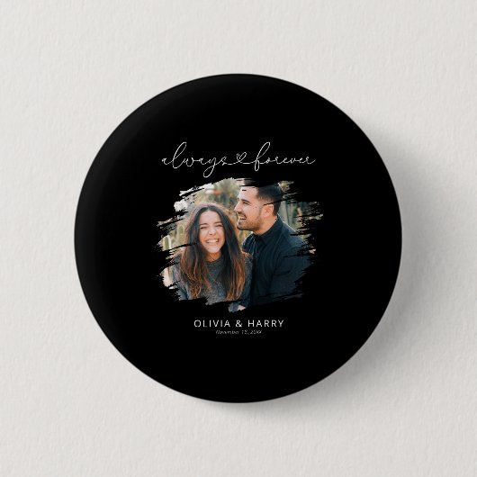 Always And Forever Couple Photo Button (Vorderseite)