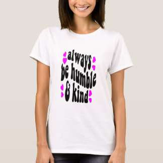 always be humane T-Shirt