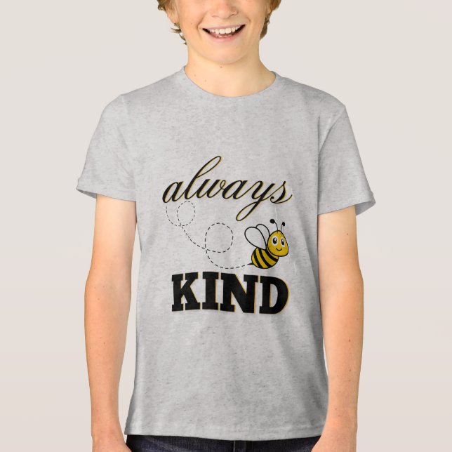 "always be kind" t-shirt Tri-Blend shirt (Vorderseite)