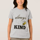 "always be kind" t-shirt Tri-Blend shirt (Vorderseite)