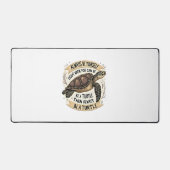 Always Be Yourself Except When You Can Be a Turtle Schreibtischunterlage (Vorderseite)