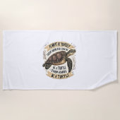 Always Be Yourself Except When You Can Be a Turtle Strandtuch (Vorderseite)