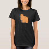 Always Be Yourself Unless You Can Be A Capybara T-Shirt (Vorderseite)