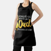 Always Be Yourself Unless You Can Be A Duck Duck Schürze (InSitu)