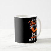 Always Be Yourself Unless You Can Be A Fox - Fox L Kaffeetasse (VorderseiteRechts)