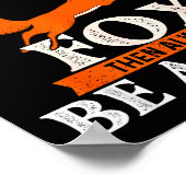 Always Be Yourself Unless You Can Be A Fox - Fox L Poster (Ecke)