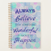 Always Believe Wonderful Planner Planer (Vorderseite)