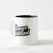 Always Bookhaul – Fun Design for Book Lovers Zweifarbige Tasse (Vorderseite Links)