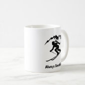"Always Downhill" Kaffeetasse (VorderseiteRechts)
